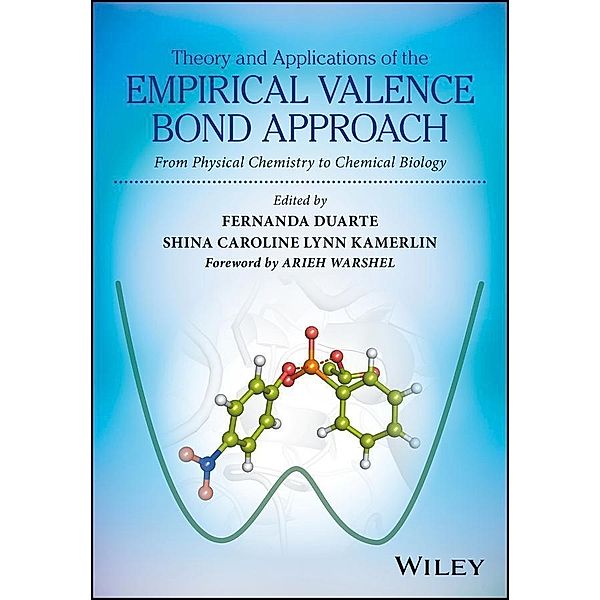 Theory and Applications of the Empirical Valence Bond Approach