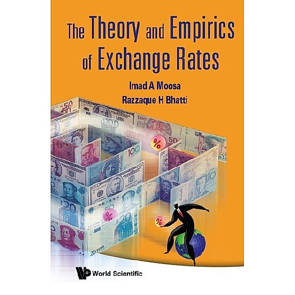 Theory And Empirics Of Exchange Rates, The