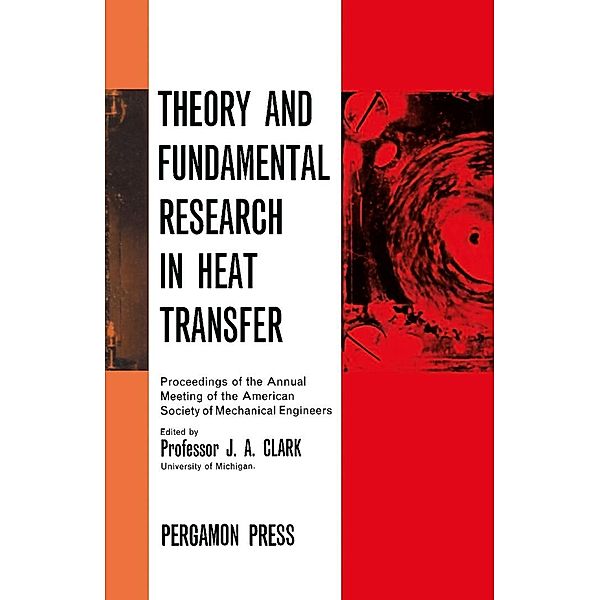 Theory and Fundamental Research in Heat Transfer