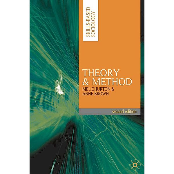 Theory and Method, Mel Churton, Anne Brown