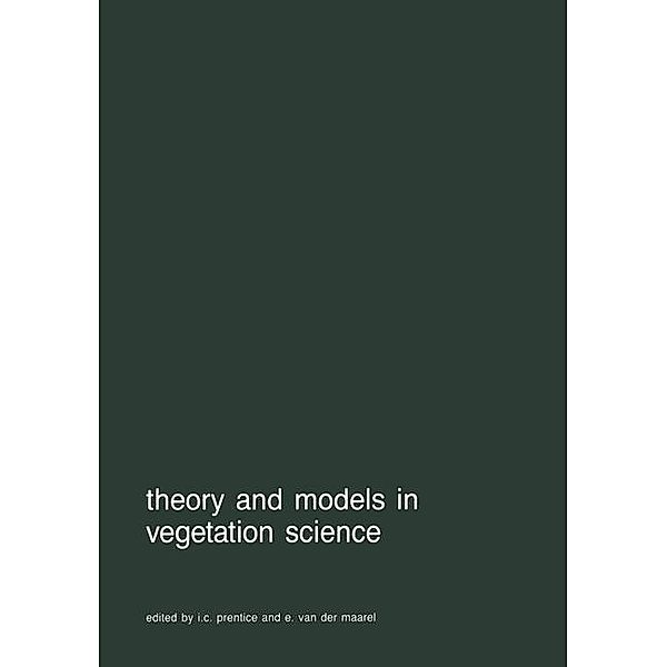 Theory and Models in Vegetation Science