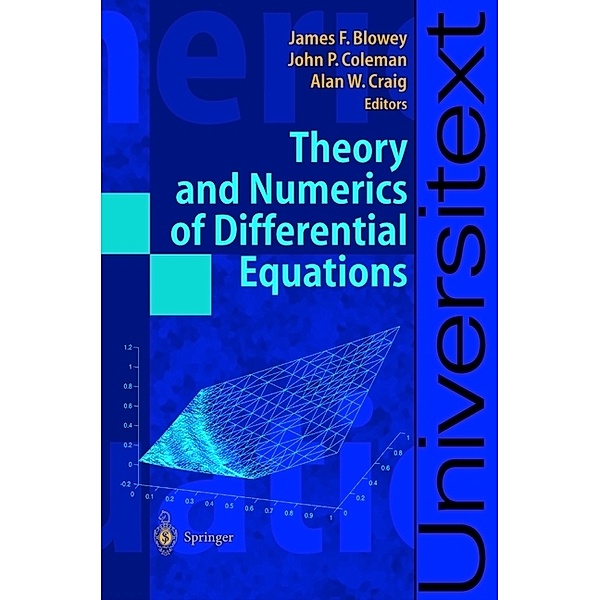 Theory and Numerics of Differential Equations