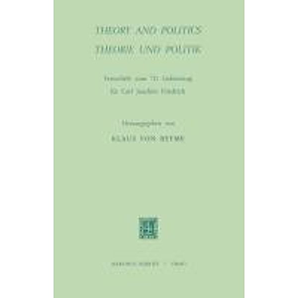 Theory and Politics / Theorie und Politik