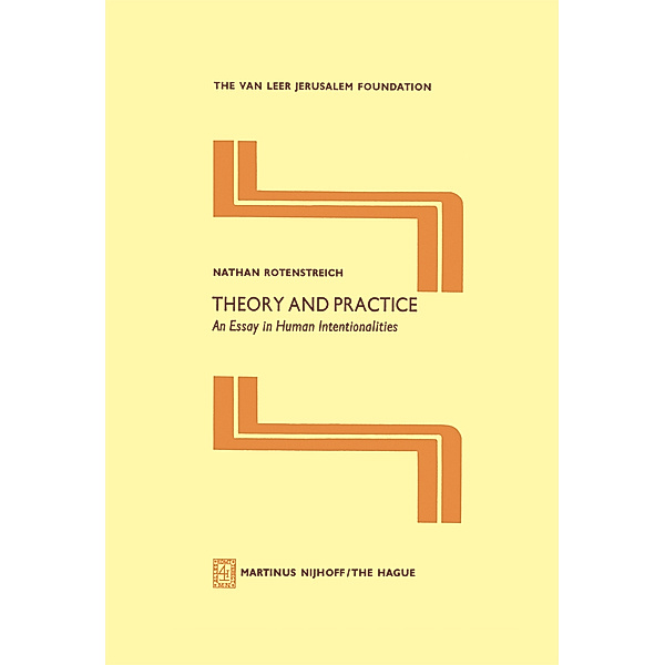 Theory and Practice, Nathan Rotenstreich