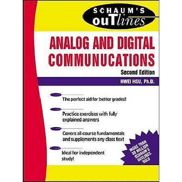 Theory and Problems of Analog and Digital Communications, Hwei P. Hsu