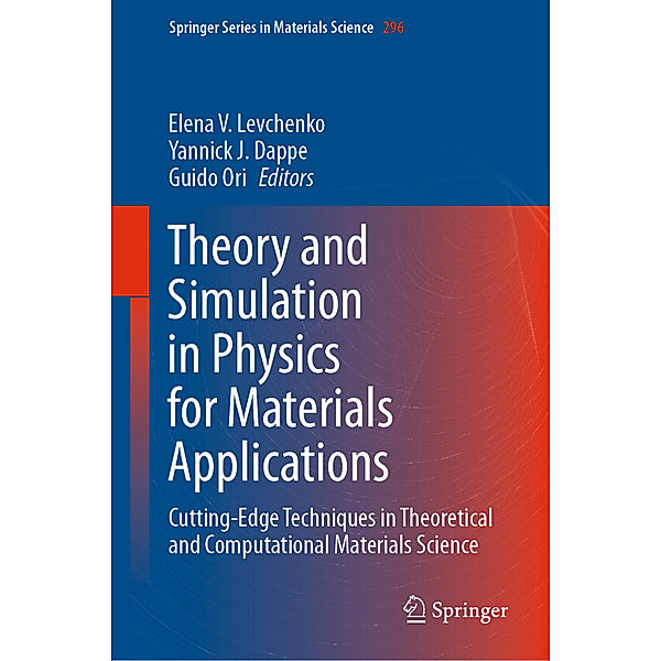 Theory and Simulation in Physics for Materials Applications