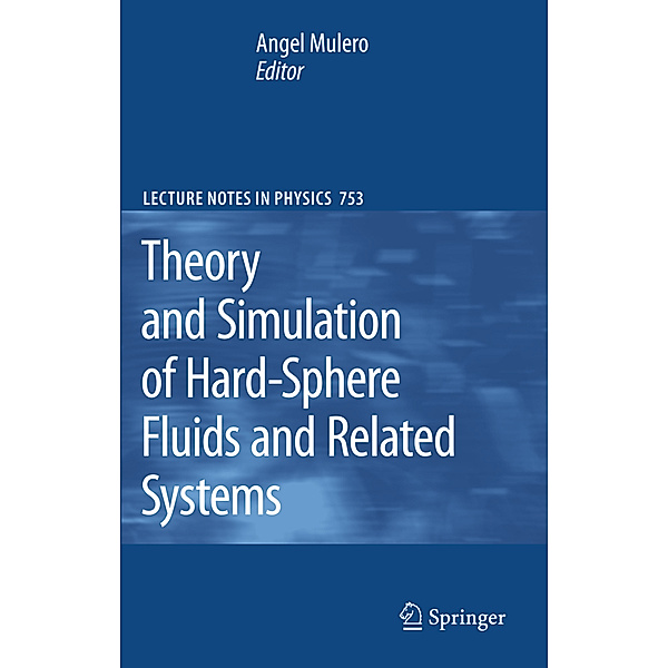 Theory and Simulation of Hard-Sphere Fluids and Related Systems