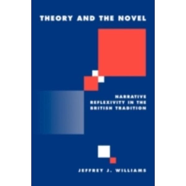 Theory and the Novel, Jeffrey Williams