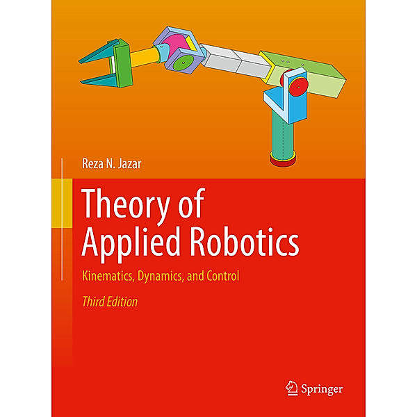 Theory of Applied Robotics, Reza N. Jazar