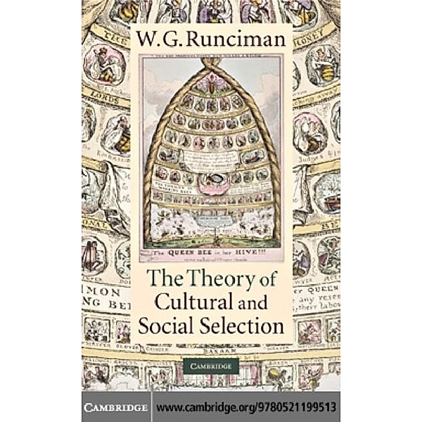 Theory of Cultural and Social Selection, W. G. Runciman