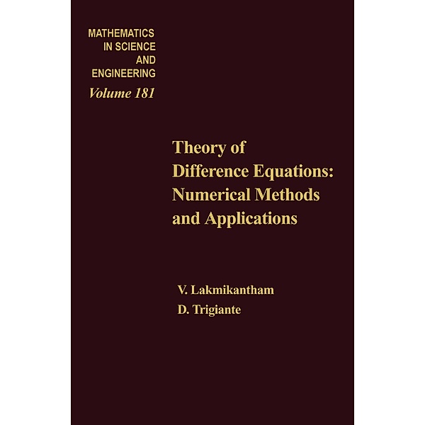 Theory of Difference Equations Numerical Methods and Applications by V Lakshmikantham and D Trigiante