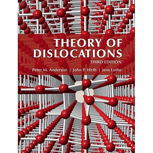 Theory of Dislocations, Peter M. Anderson