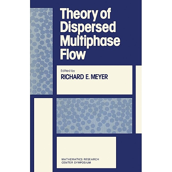Theory of Dispersed Multiphase Flow