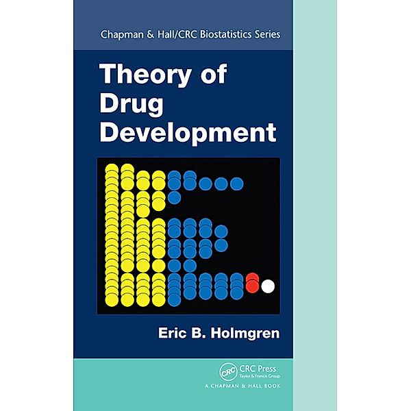 Theory of Drug Development, Eric B. Holmgren