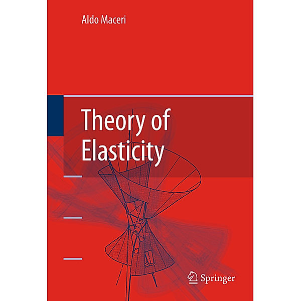 Theory of  Elasticity, Aldo Maceri