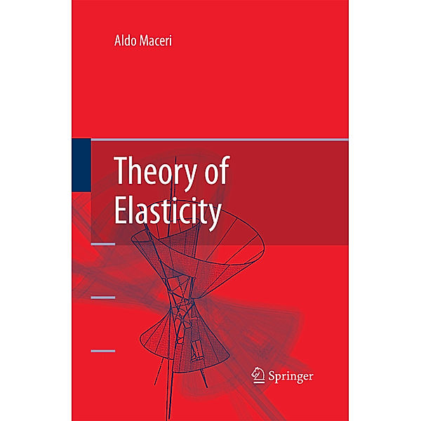 Theory of  Elasticity, Aldo Maceri