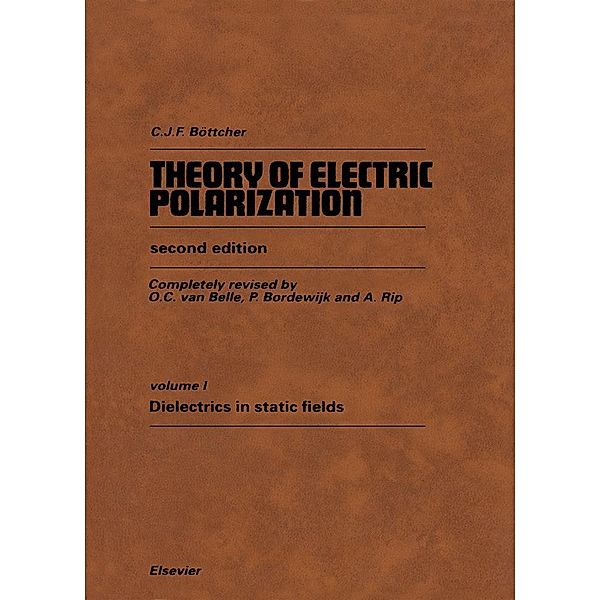 Theory of Electric Polarization, Bozzano G Luisa