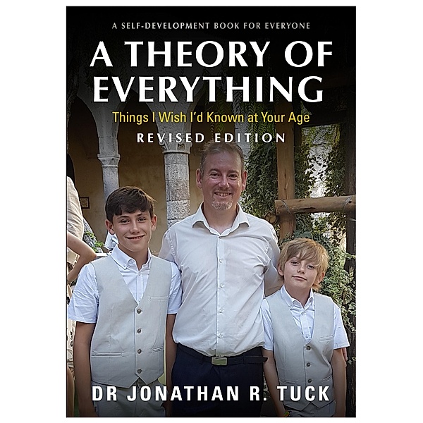 Theory of Everything (revised edition) / Brown Dog Books, Jonathan R Tuck