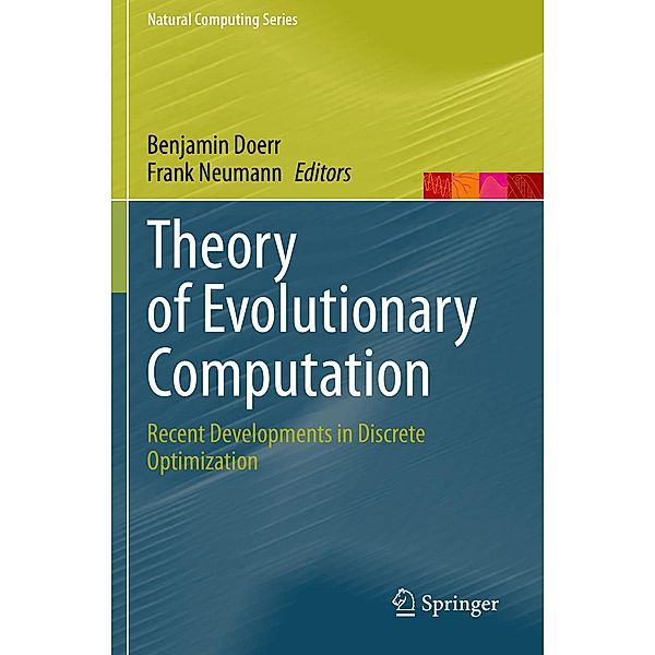 Theory of Evolutionary Computation / Natural Computing Series