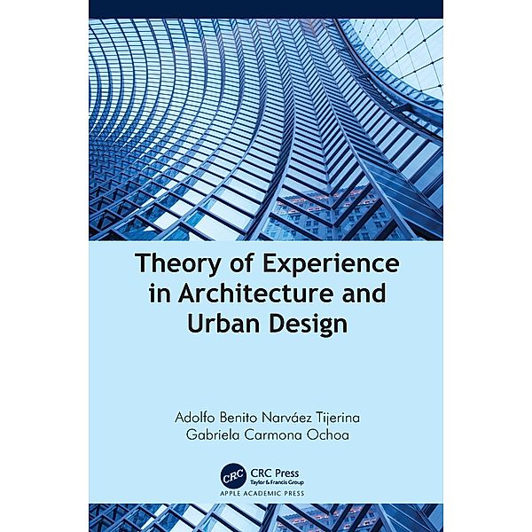 Theory of Experience in Architecture and Urban Design