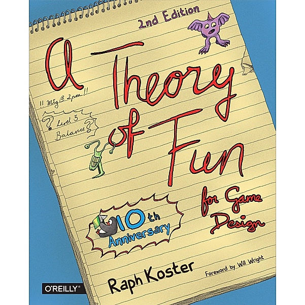 Theory of Fun for Game Design, Raph Koster