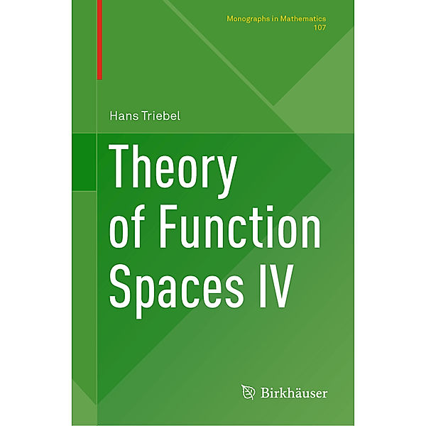 Theory of Function Spaces IV, Hans Triebel