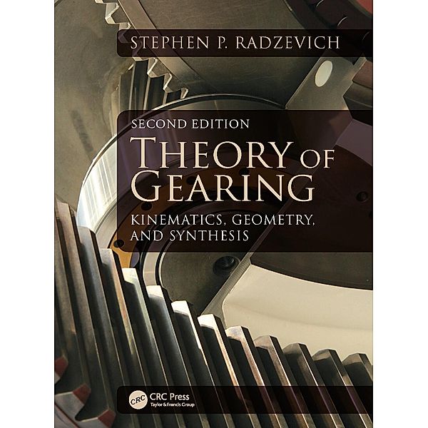 Theory of Gearing, Stephen P. Radzevich