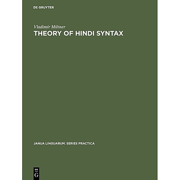 Theory of Hindi syntax, Vladimír Miltner