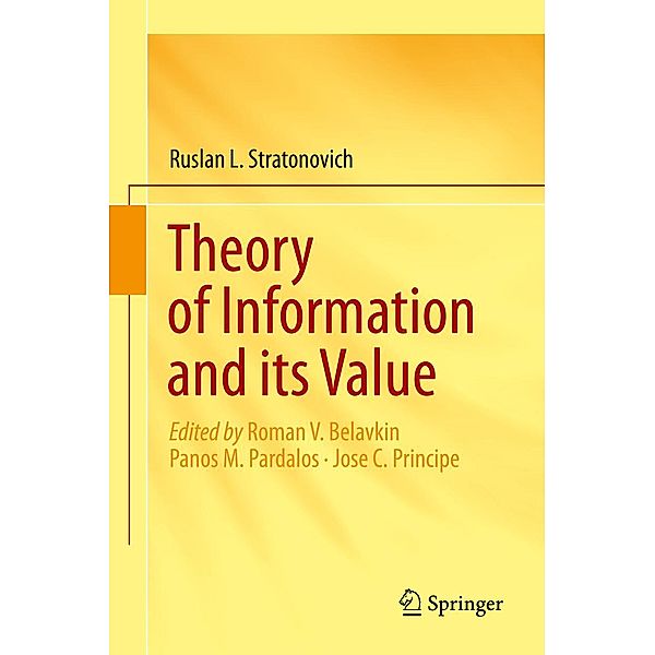 Theory of Information and its Value, Ruslan L. Stratonovich
