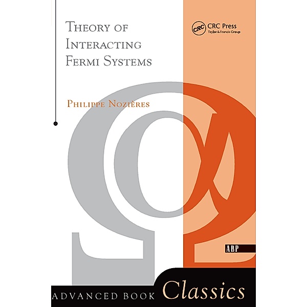 Theory Of Interacting Fermi Systems, Philippe Nozieres
