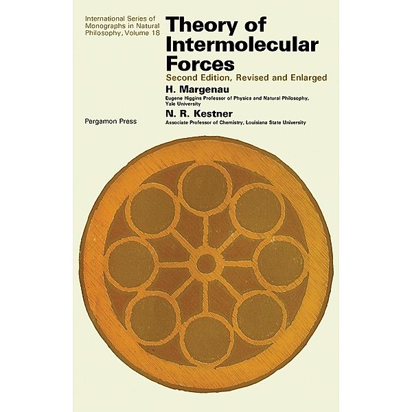 Theory of Intermolecular Forces, H. Margenau, N. R. Kestner