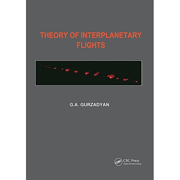 Theory of Interplanetary Flights, Grigor A. Gurzadyan