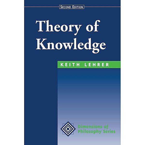 Theory Of Knowledge, Keith Lehrer