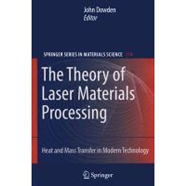 Theory of Laser Materials Processing