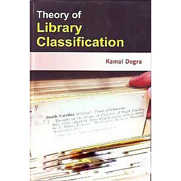 Theory of Library Classification, Kamal Dogra