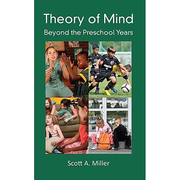 Theory of Mind, Scott A. Miller