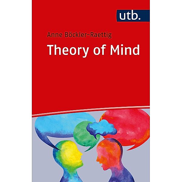 Theory of Mind, Anne Böckler-Raettig