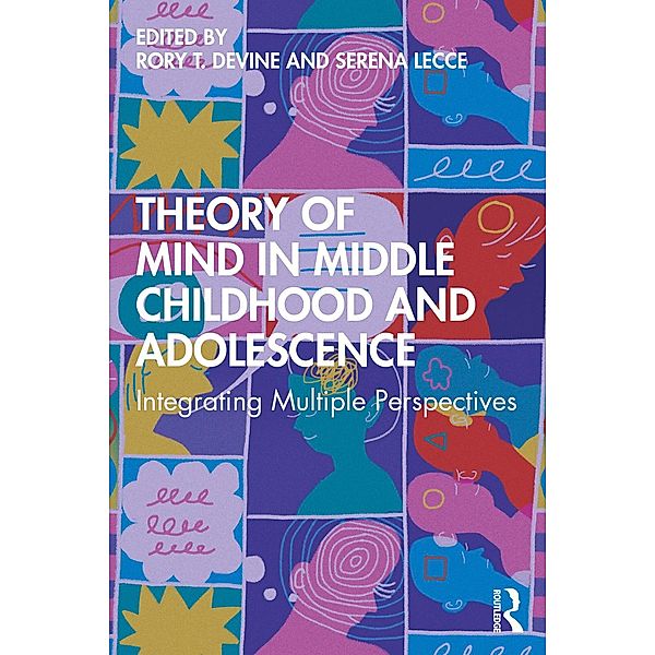 Theory of Mind in Middle Childhood and Adolescence