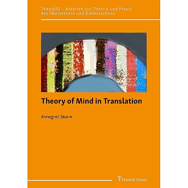 Theory of Mind in Translation, Annegret Sturm