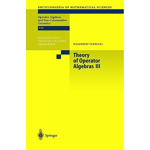 Theory of Operator Algebras III, Masamichi Takesaki