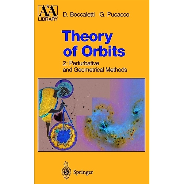 Theory of Orbits, Dino Boccaletti, Giuseppe Pucacco