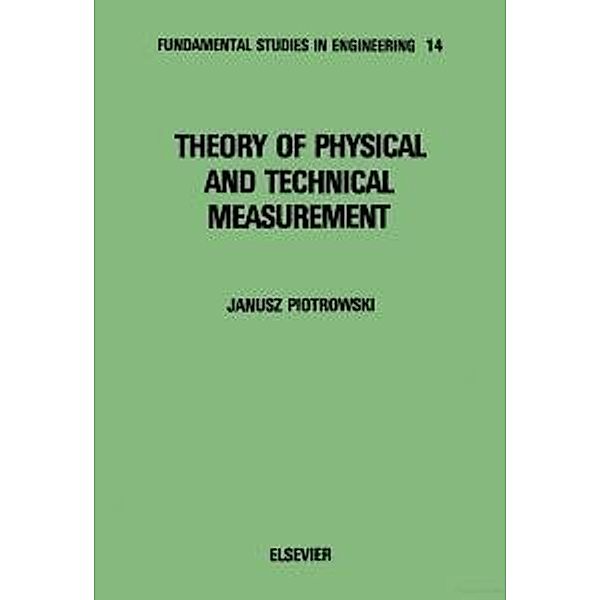 Theory of Physical and Technical Measurement, J. Piotrowski