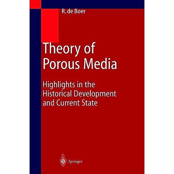Theory of Porous Media, Reint de Boer