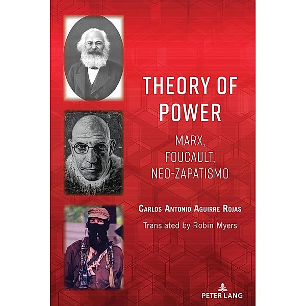 Theory of Power, Carlos Antonio Aguirre Rojas