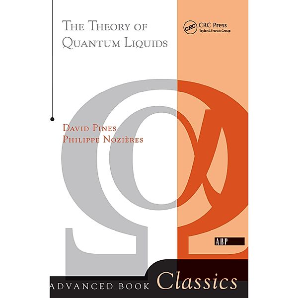 Theory Of Quantum Liquids, Philippe Nozieres