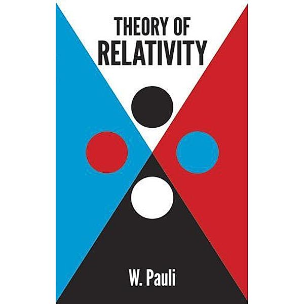 Theory of Relativity / Dover Books on Physics, W. Pauli