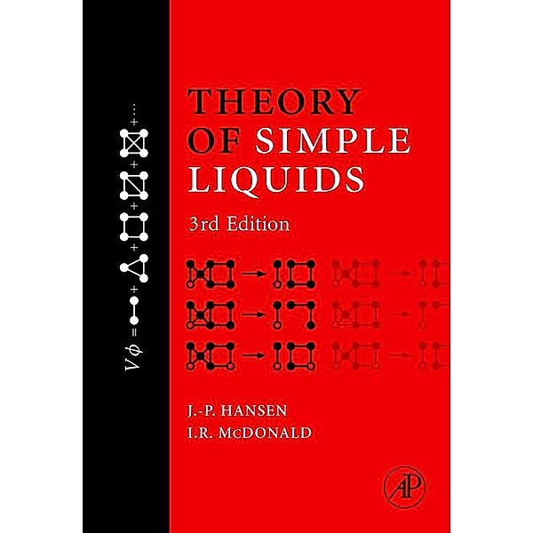 Theory of Simple Liquids, Jean-Pierre Hansen, I. R. McDonald
