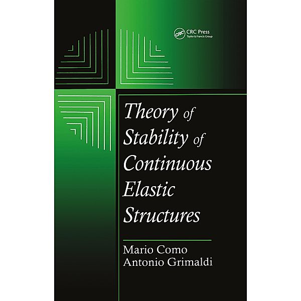 Theory of Stability of Continuous Elastic Structures, Mario Como