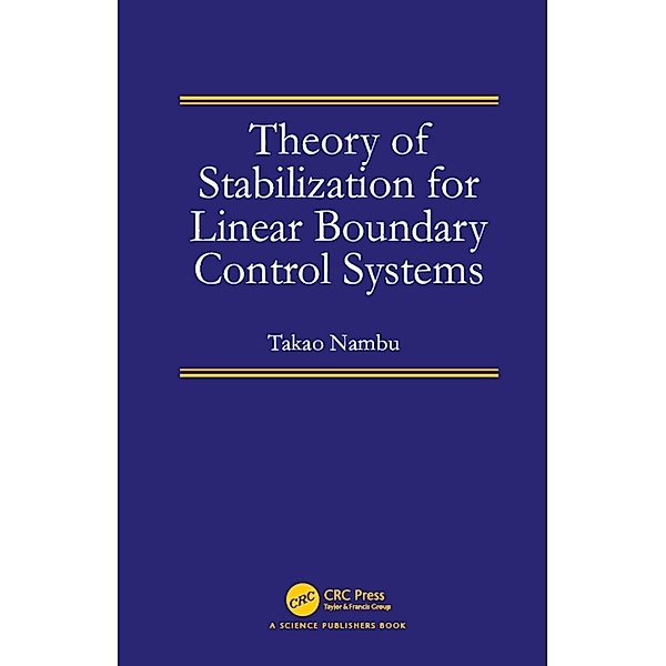 Theory of Stabilization for Linear Boundary Control Systems, Takao Nambu