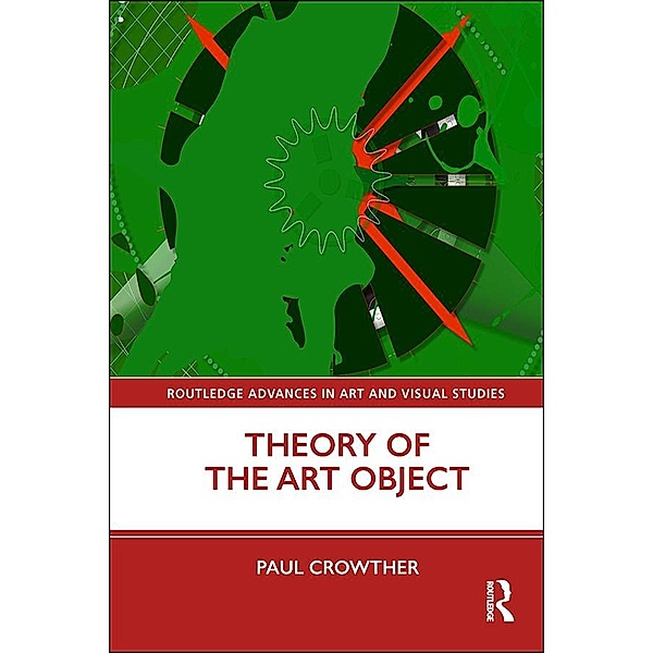 Theory of the Art Object, Paul Crowther